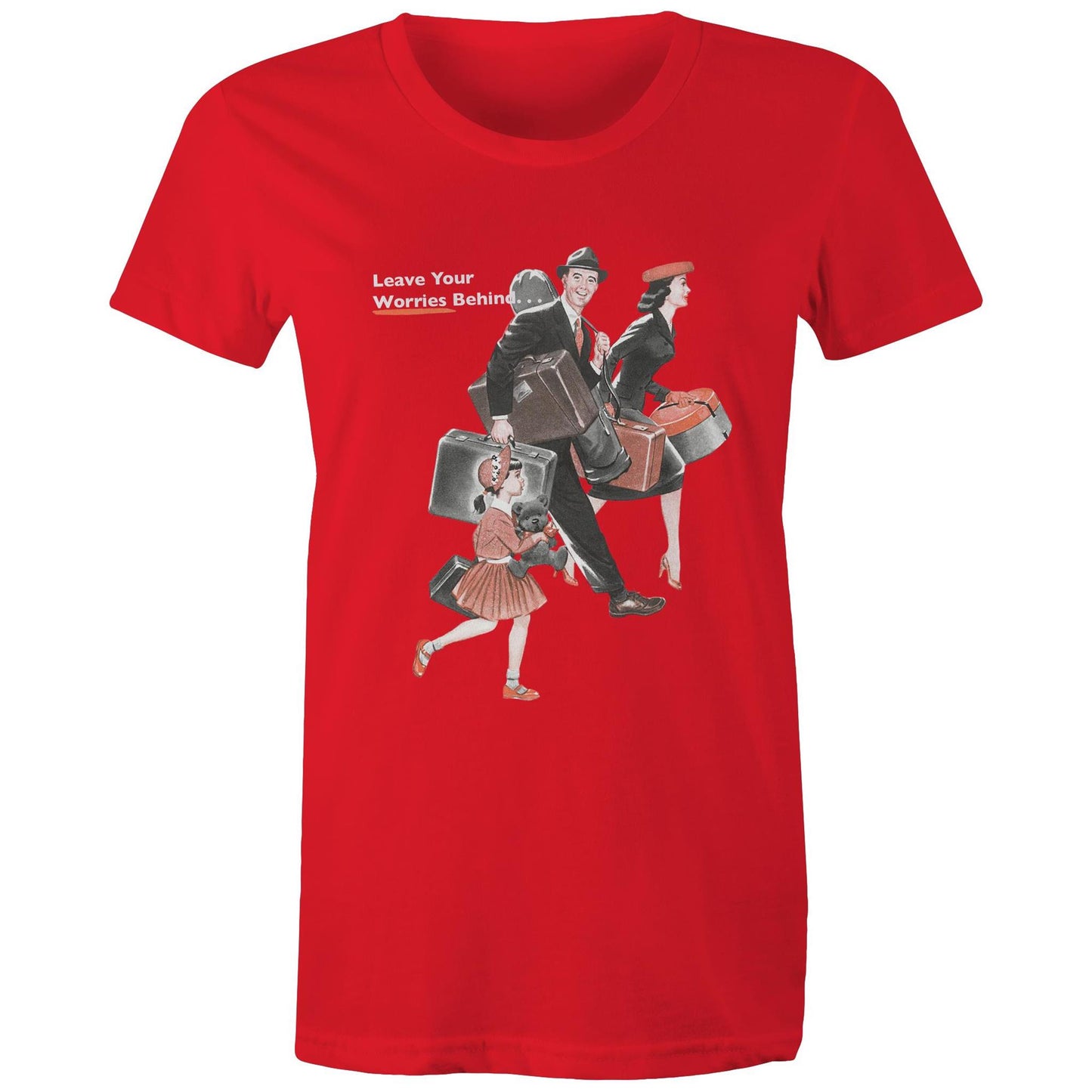 Women's t-shirt - Leave Your Worries Behind (Free shipping)