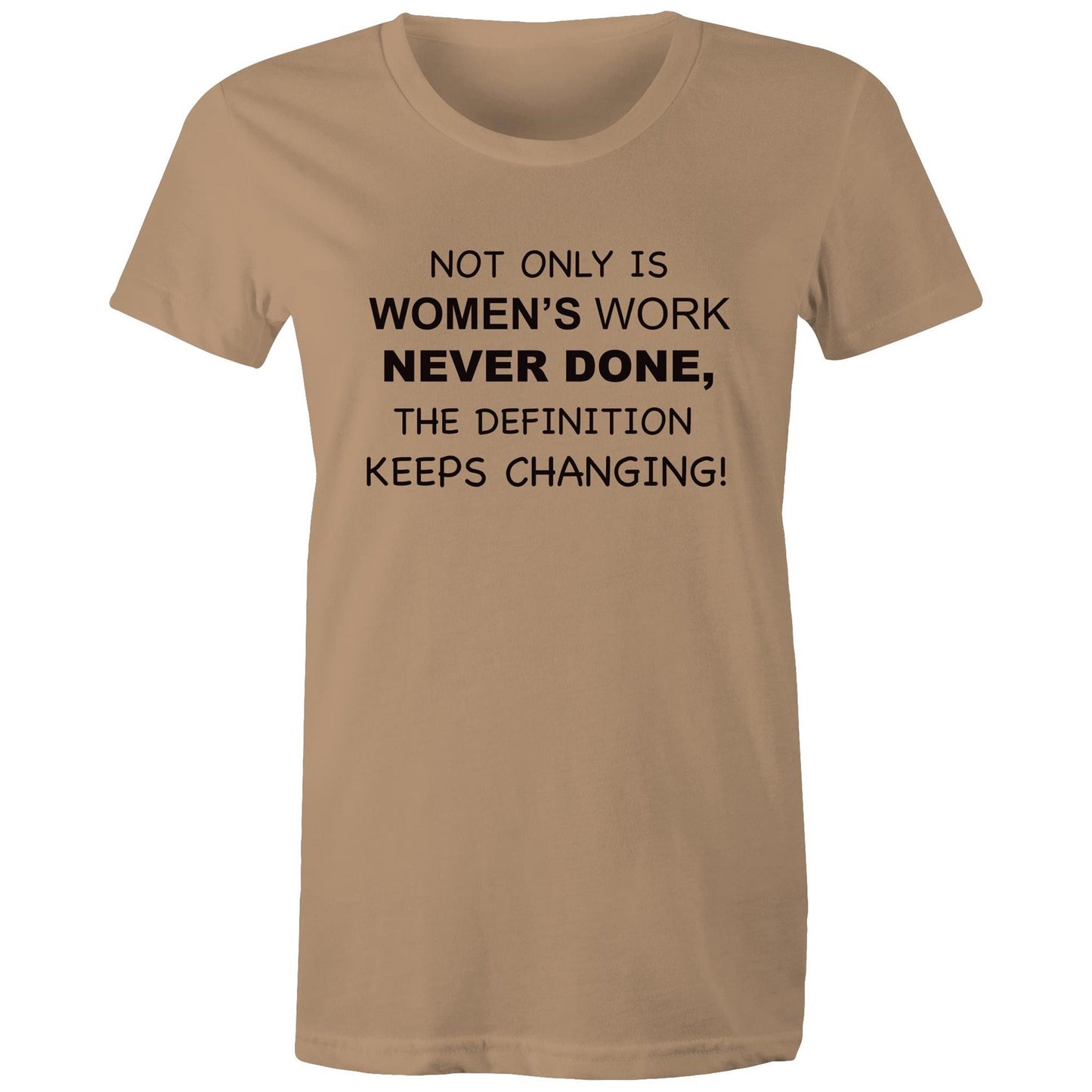 Women's t-shirt - Women's Work (Free shipping)