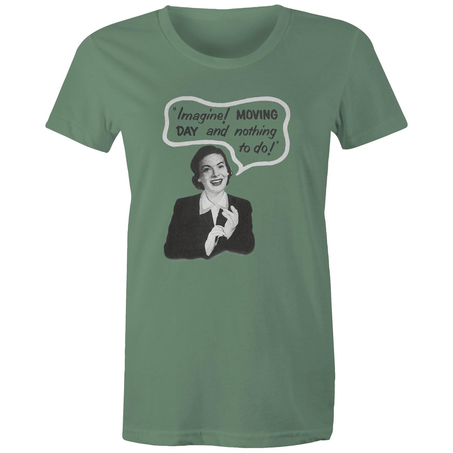 Women's t-shirt - Moving Day (Free shipping)