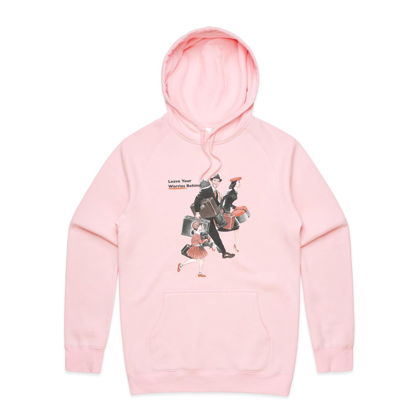 Hoodie - Leave Your Worries Behind (Free shipping)