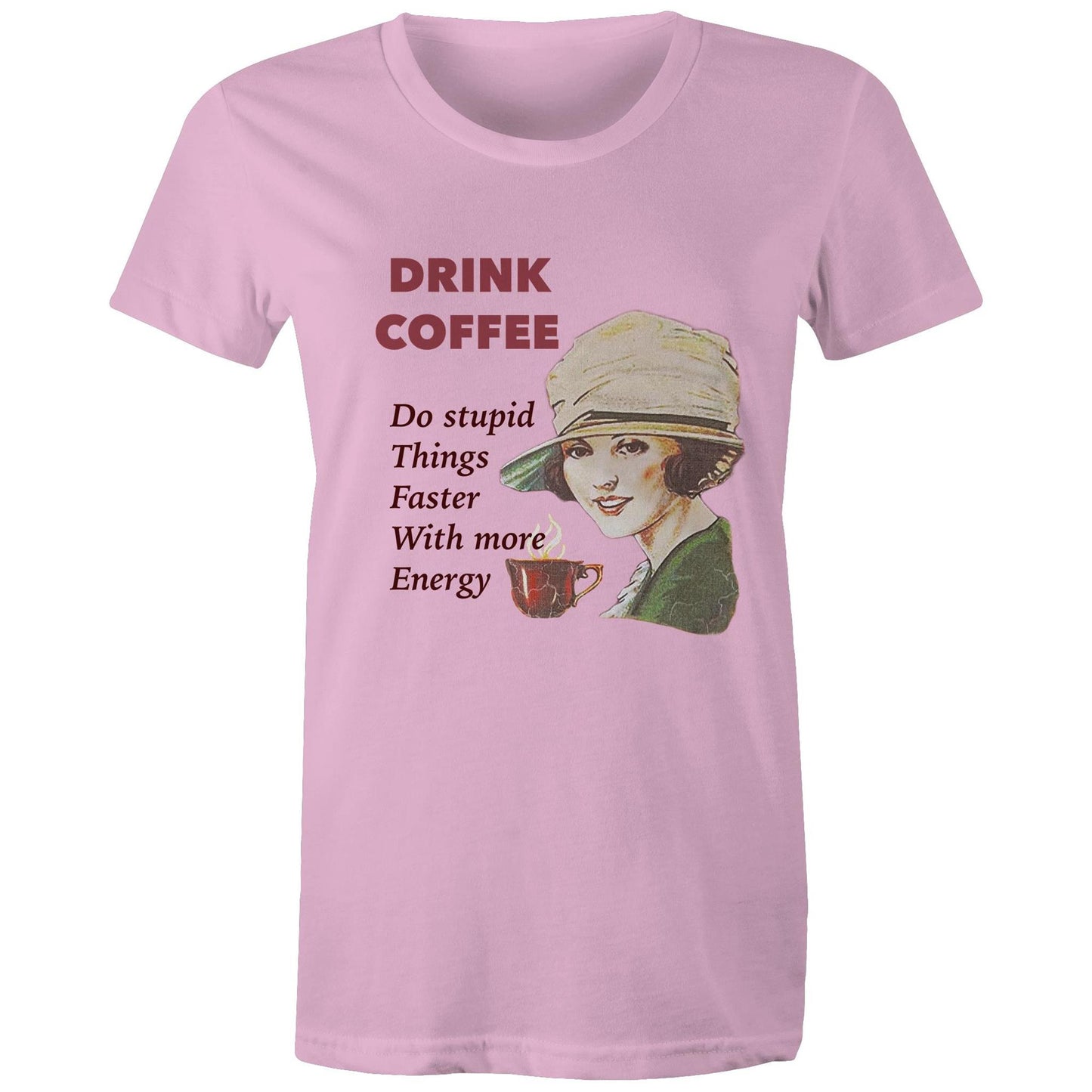 Women's t-shirt - Drink Coffee (Free shipping)