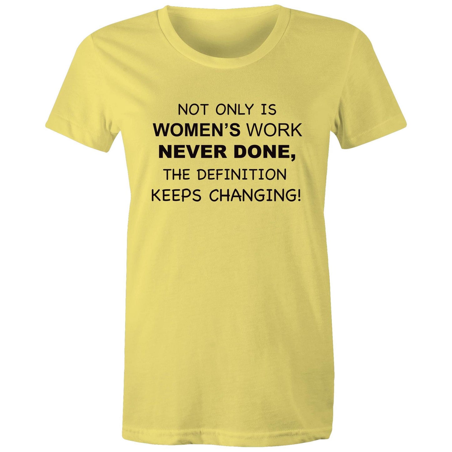 Women's t-shirt - Women's Work (Free shipping)