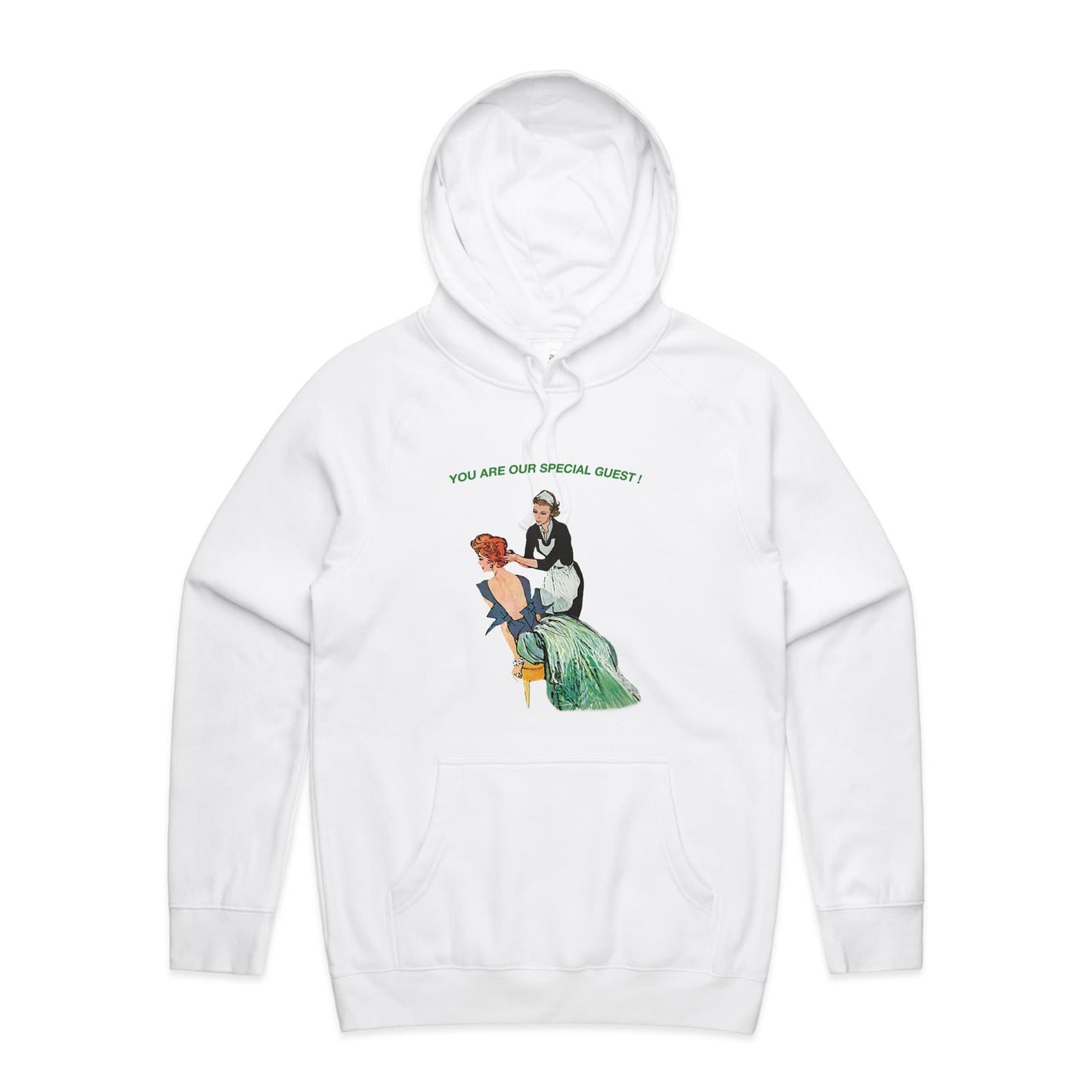 Hoodie - You Are Our Special Guest (Free shipping)