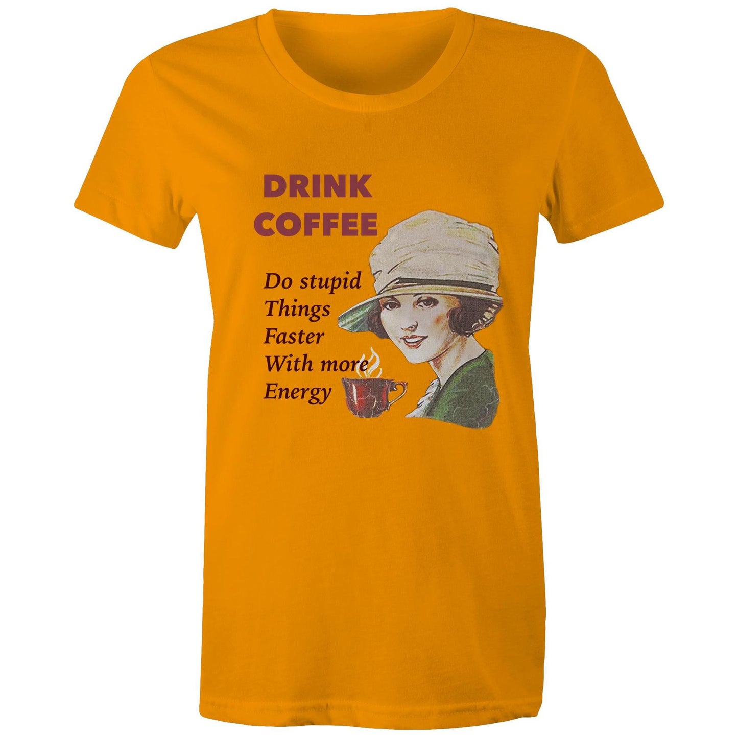 Women's t-shirt - Drink Coffee (Free shipping)