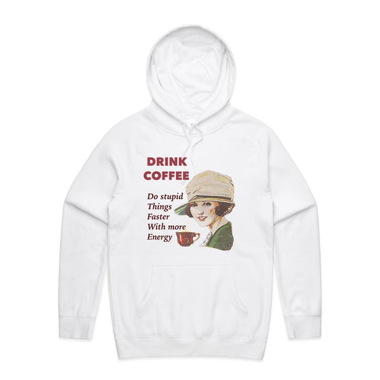 Hoodie - Drink Coffee (Free shipping)