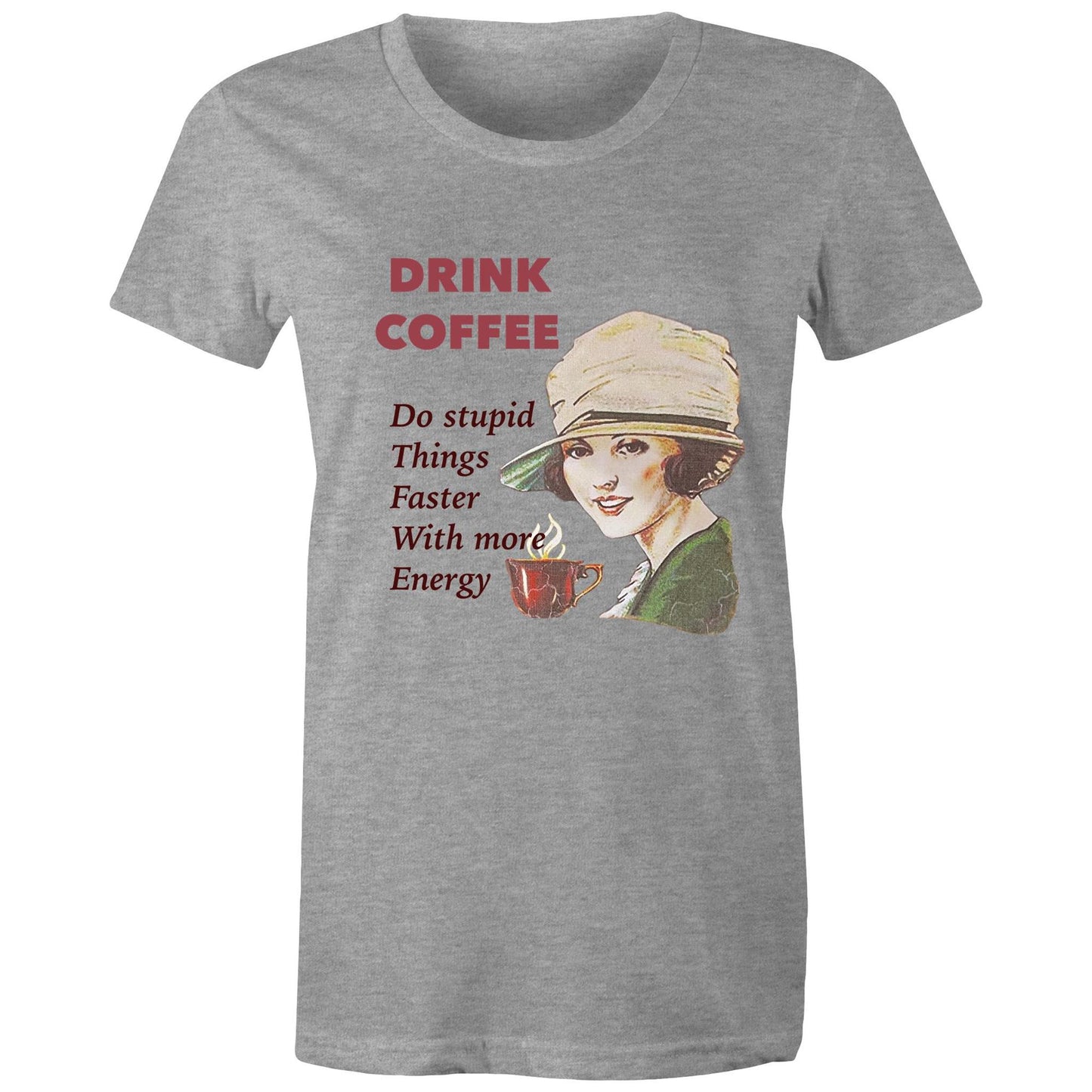 Women's t-shirt - Drink Coffee (Free shipping)