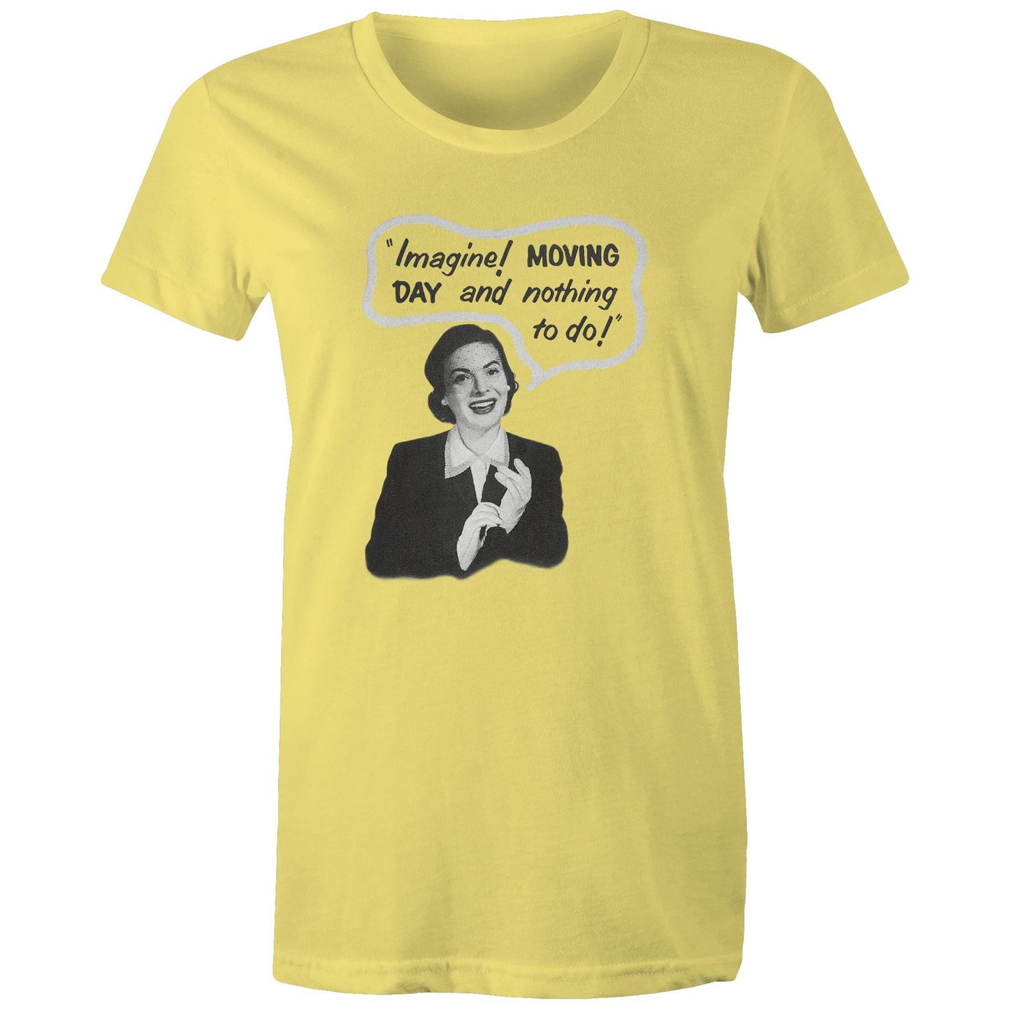 Women's t-shirt - Moving Day (Free shipping)